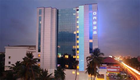 The Dream Hotel,Ernakulam .
